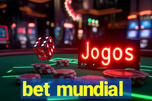 bet mundial